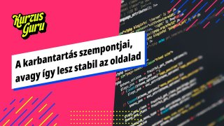 A karbantartás szempontjai, avagy így lesz stabil az oldalad